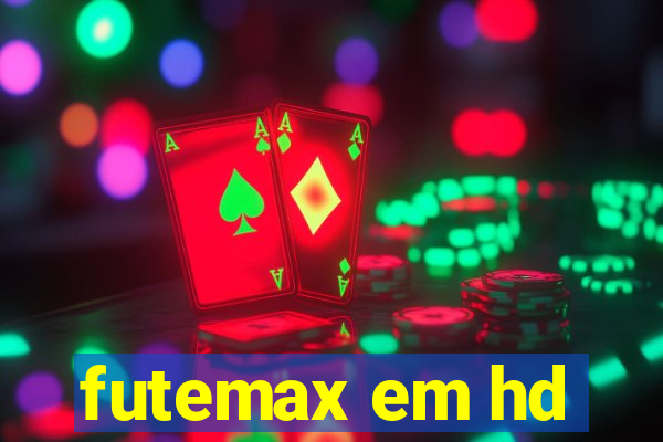 futemax em hd